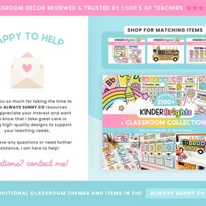 May include: A promotional graphic for classroom decor, featuring the text "CLASSROOM DECOR REVIEWED & TRUSTED BY 1,000'S OF TEACHERS." It includes a "HAPPY TO HELP" section with an envelope icon and a "SHOP FOR MATCHING ITEMS" section. The "KINDER Brights CLASSROOM COLLECTION" is also displayed.