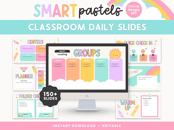 Smart Pastels Classroom Slides | Editable Daily Templates for Canva, Google Slides + PowerPoint | Morning Meeting, Agenda, Rotations & More