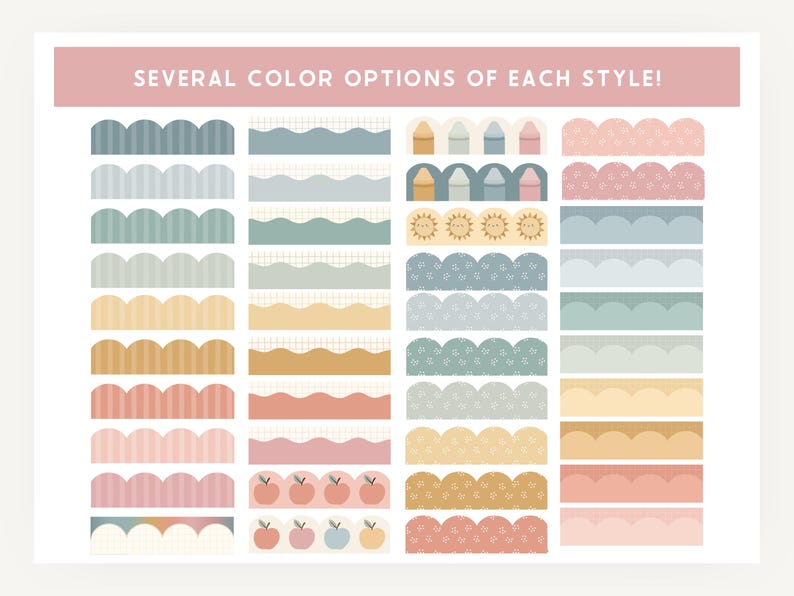 May include: A collection of decorative borders in various colors and styles. The borders include scalloped edges, wavy lines, and patterns with apples, suns, and houses. The text at the top reads "SEVERAL COLOR OPTIONS OF EACH STYLE!"