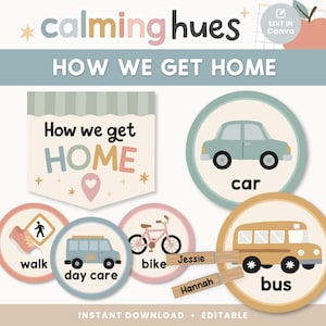 May include: A digital classroom display set titled How we get HOME featuring a banner and circular icons with illustrations of a car, bus, bike, and walking person. The set includes editable wooden clothespin labels with the names Jessie and Hannah.