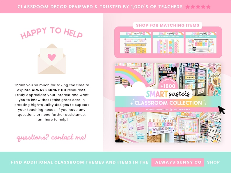 May include: A digital classroom decor collection titled Smart Pastels featuring a rainbow graphic, pastel color palette, and text including +1800, Classroom Collection, and Digital Download. The layout includes a help message and shop links.