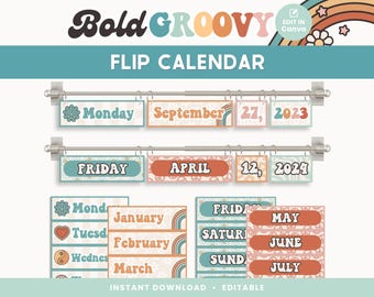 Classroom Flip Calendar Display, Groovy Retro Classroom Decor, Editable Printable Classroom Management, PNGs, PDFs + Canva Editable Files