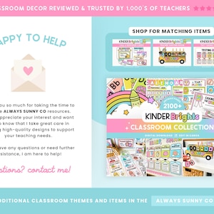 May include: A promotional graphic for classroom decor, featuring the text "CLASSROOM DECOR REVIEWED & TRUSTED BY 1,000'S OF TEACHERS." It includes a "HAPPY TO HELP" section with an envelope icon and a "SHOP FOR MATCHING ITEMS" section. The "KINDER Brights CLASSROOM COLLECTION" is also displayed.
