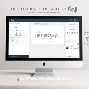 May include: A computer screen showing a logo design in the Corjl online design platform. The logo is for a real estate agent named Heather Nicole. The text "WHAT IS EDITABLE?" is displayed on the right side of the screen with bullet points listing "TEXT", "FONTS", "COLORS", and "LAYOUT".