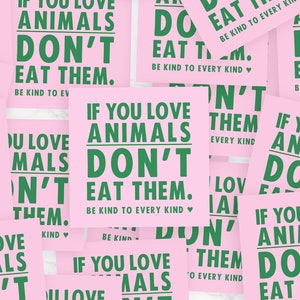 Vegan Stickers Small Outdoor Vegan Stickers Friends not food, Animal Rights Activism, Go Vegan, Veganism Sticker Set image 1