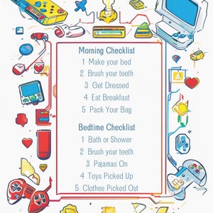 May include: A colorful illustration featuring a morning and bedtime checklist with gaming-themed elements. The checklists include tasks like making the bed, brushing teeth, and getting dressed. Various game controllers and a retro computer are also depicted.