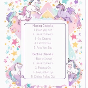May include: A whimsical checklist featuring unicorns and stars. The text reads "Morning Checklist" and "Bedtime Checklist" with tasks like "Make your bed" and "Brush your teeth." The design is in pastel colors with a playful, fantasy theme.