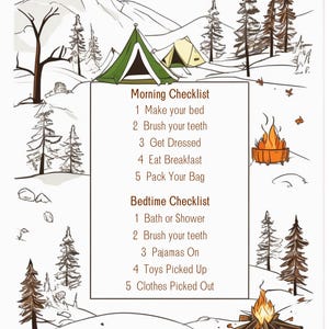 May include: An illustrated checklist for morning and bedtime routines, featuring a camping theme. The image includes tents, trees, a campfire, and text that reads "Morning Checklist" and "Bedtime Checklist" with numbered tasks.