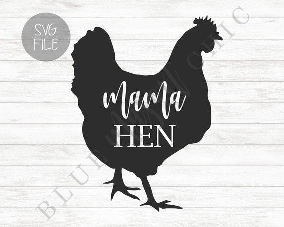 Free Free 171 Mother Hen Svg SVG PNG EPS DXF File