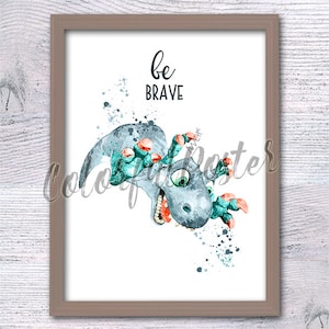 Dinosaur illustration Dinosaur print Be brave dinosaur Cute dinosaur Be brave poster Little dino print Nursery art Bathroom wall decor V593