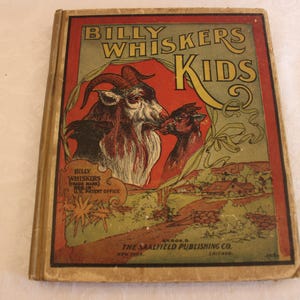 1908 Billy Whiskers Kids Hardbound Antique Children&#39;s Book - The Saalfield Publishing Company