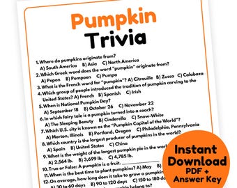 May include: A white sheet with orange text, titled "Pumpkin Trivia," featuring multiple-choice questions about pumpkins. An orange circle in the bottom right corner says "Instant Download PDF + Answer Key". The sheet is for educational purposes.