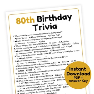 May include: A printable 80th birthday trivia game with 15 multiple choice questions. The questions cover a variety of topics, including history, geography, and language. The game is perfect for a birthday party or any other celebration.