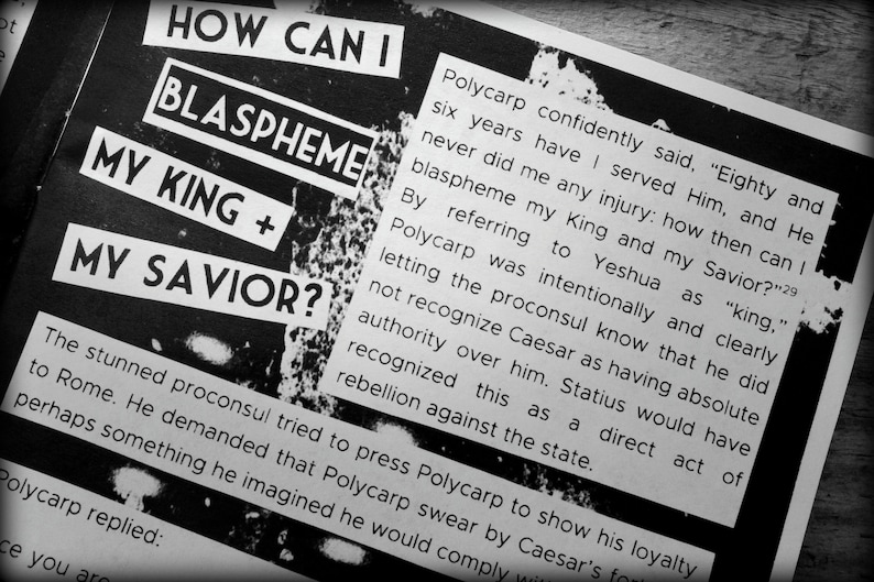 Civil Disobedience Zine/Christian Punk Zine/Anarcho Punk/MLK Jr/ Disobedient Polycarp's Story/Ancient Spirituality/Church History/True Story image 7