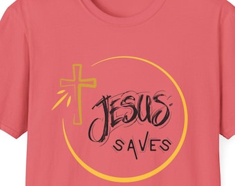 Jesus Saves T-Shirt, Christian Apparel, Unisex Softstyle Shirt, Faith-Based Gift, Inspirational Religious Top