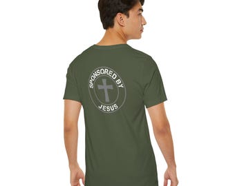 Sponsored by Jesus T-Shirt: Christian Unisex Jersey Tee