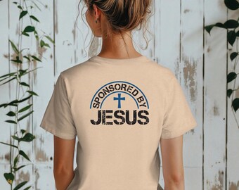 Sponsored by Jesus Christian Unisex Softstyle T-Shirt, Religious Tee, Christian Apparel, Faith Shirt, Jesus Lover Gift, Christian Clothing
