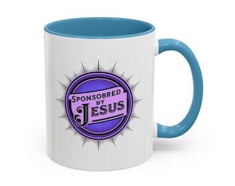 Sponsored by Jesus Coffee Mug - Christian Gift, Religious Humor