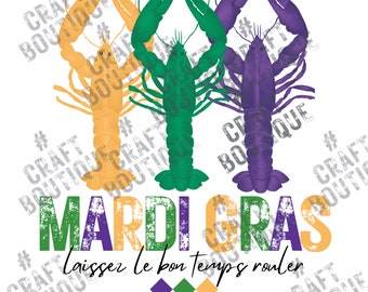 Mardi Gras Crawfish Mardi Gras with PNG Sublimation Design, Mississippi Mardi Gras, Mardi Gras Png, Crawfish png, Digital Download