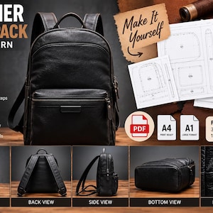 May include: A black leather backpack PDF pattern featuring a main compartment, front pocket, and adjustable straps. Includes A4 and A1 print-ready files, assembly instructions, and a finished size of 320 x 420 x 160 mm. Shows front, back, side, and bottom views.
