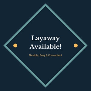 We also offer free and flexible layaway plans for our antique and vintage jewelry!  Take advantage of this option to make owning your dream piece even more achievable.