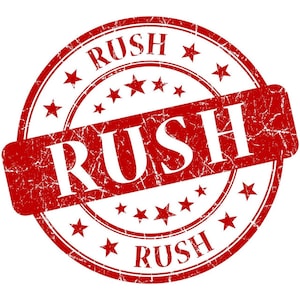 Rush Order Upgrade - Faster Processing (1-2 Business Days) - No Physical Item Shipped