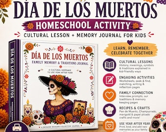 May include: A Día de los Muertos homeschool activity journal. The cover features a woman in traditional attire, surrounded by marigolds and skulls. Includes cultural lessons, engaging activities, family connection prompts, recipes, and crafts. The journal is designed for kids.
