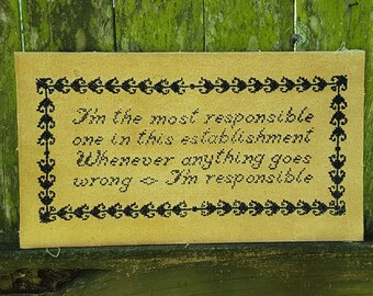 Vintage Cross Stitch, 60s Wall Hanging, Primitive Wall Hanging, I'm The Most Responsible, Bar, Gift for Boss, Wall Décor, Man Cave