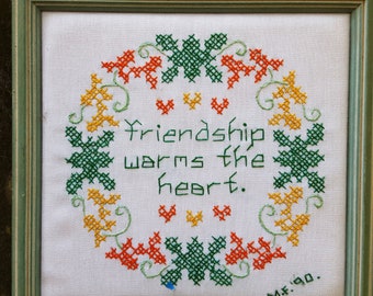 Vintage Cross Stitch Friends Friendship Wall Hanging House Warming Gift Vintage Art Friendship Warms the Heart Fiber Art