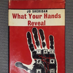 What Your Hands Reveal--1963 Palmistry Book, 1st ed., Hardcover w/Original Jacket, 130 pages