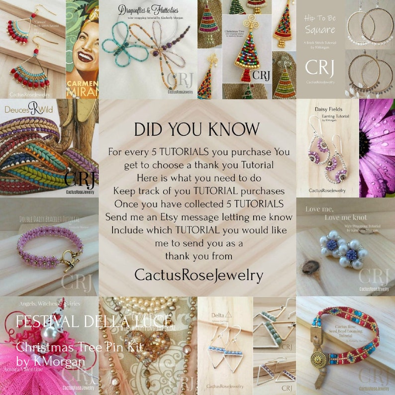 May include: A collage of images featuring various beaded jewelry designs, including earrings, bracelets, and a Christmas tree pin kit. The text "DID YOU KNOW" is featured in the center of the collage, along with a message about a free tutorial for every 5 tutorials purchased. The text "CactusRoseJewelry" is also featured in the collage.