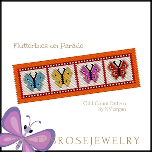 May include: A beaded pattern of four butterflies in a row, with blue, yellow, pink, and red wings. The butterflies are framed in a white and black checkered border with an orange background. The text "Flutterbies on Parade" is above the butterflies and "Odd Count Pattern By KMorgan" is below the butterflies. The text "Cactus Rose Jewelry" is at the bottom of the image.