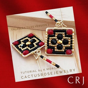 May include: A pair of gold-toned earrings with black and red beads, inspired by Talavera tiles. The earrings are square-shaped and feature a geometric pattern. The text "Talavera Tiles Version 2" and "Cactusrosejewelry CRJ" is visible in the image.
