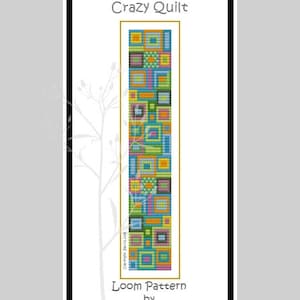 May include: A loom pattern for a colorful, geometric "Crazy Quilt" design. The pattern is made up of squares and rectangles in shades of blue, green, yellow, orange, and pink. The text "The Crazy Quilt" and "Loom Pattern by Kimberly Morgan" is printed on the page.