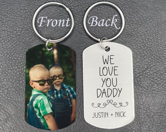 We Love You Daddy, Double Sided Keychain, Custom Photo Keychain, Personalized Keepsake, From Kids, Father's Day, New Dad Gift