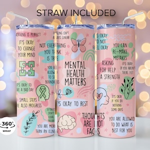 Mental Health Tumbler, Daily Affirmations Tumbler, 20oz Daily Affirmations Tumbler, Gift for Her, Best Friend Tumbler, Mental Breakdown