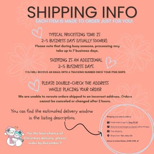 May include: A peach-colored informational graphic with dark brown text detailing shipping policies, processing times, and delivery estimates. The design features light blue hand-drawn hearts, floral outlines, and two small cartoon snowmen at the bottom.