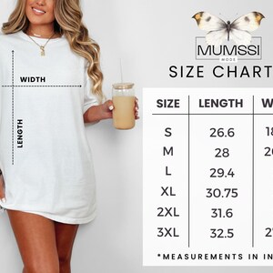 May include: A white t-shirt with a size chart, featuring measurements in inches. The chart lists sizes S through 3XL, with corresponding length and width measurements. The MUMSSI MODE logo is at the top.