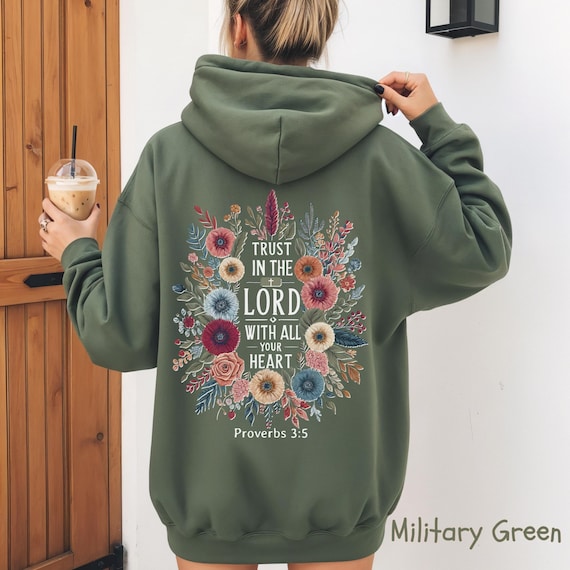 Christian Hoodie Trust In The Lord, Faith Hoodie, Religious Hoodie, Easter Christian Gift, Proverbs 3 5 Hoodie, Church Sweatshirt