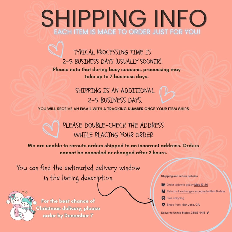 May include: A peach-coloured graphic with the text "SHIPPING INFO" and other text about processing and shipping times. The image also includes a snowman graphic and a note about Christmas delivery.