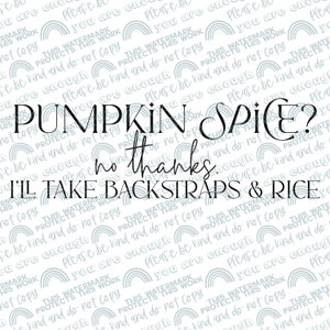 Pumpkin spice? No thanks, I’ll take backstrap & rice png