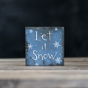 Primitive Winter Decor, Let it Snow Sign, Christmas Tiered Tray Sign, Primitive Christmas Decor