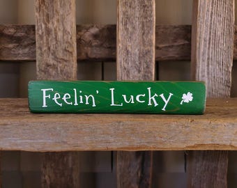 Feelin Lucky Shelf Sitter Sign, St. Patrick's Day Decor, Tiered Tray Sign