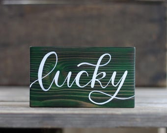 St. Patrick's Day Sign, Lucky Hand Painted Wood Sign