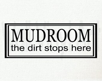 Mudroom the dirt stops here Barnboard Framed Canvas Sign
