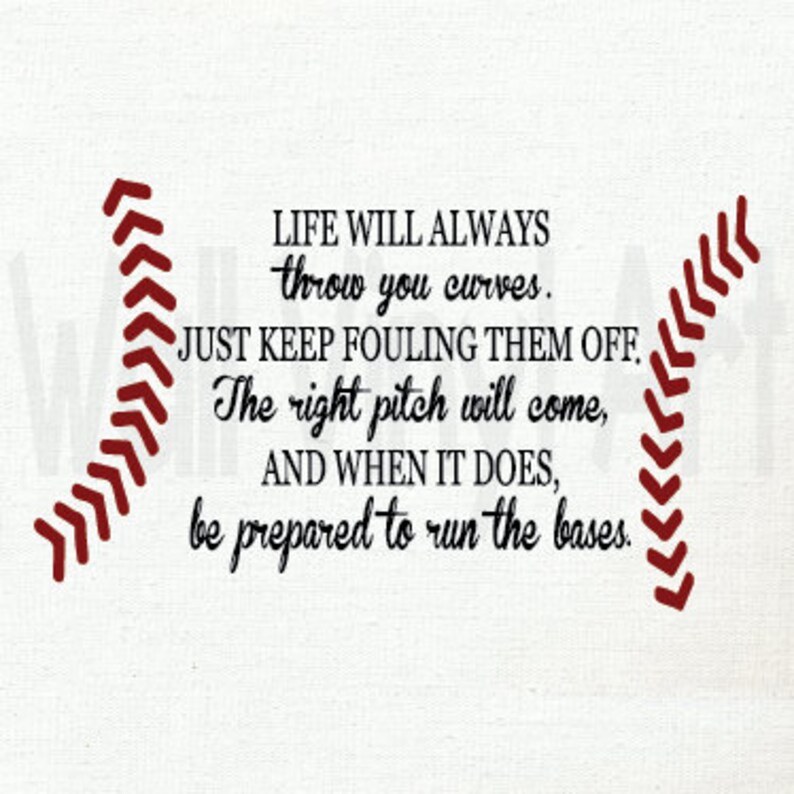 Life Will Always Throw You Curves/baseball Quote/ Vinyl Decal/ Etsy