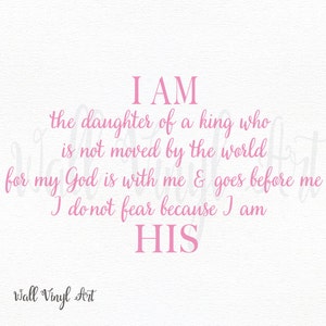 I Am the Daughter of A King Who is Not Moved by the World for | Etsy