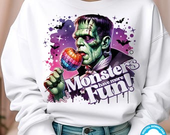 Monster Png Digital Download, Frankenstein's Monster PNG, Halloween Sublimation monster design, Monsters have more fun, Spooky Season PNG