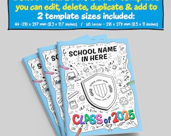 May include: A blue school yearbook cover template with a doodle design. The cover includes the text "School Name In Here" and "Class of 2025".