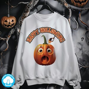 Halloween PNG, Happy Hollowing Pumpkin PNG, Halloween Shirt, Trending Halloween PNG, Digital Download for T-shirts, Sweatshirts, Wall art